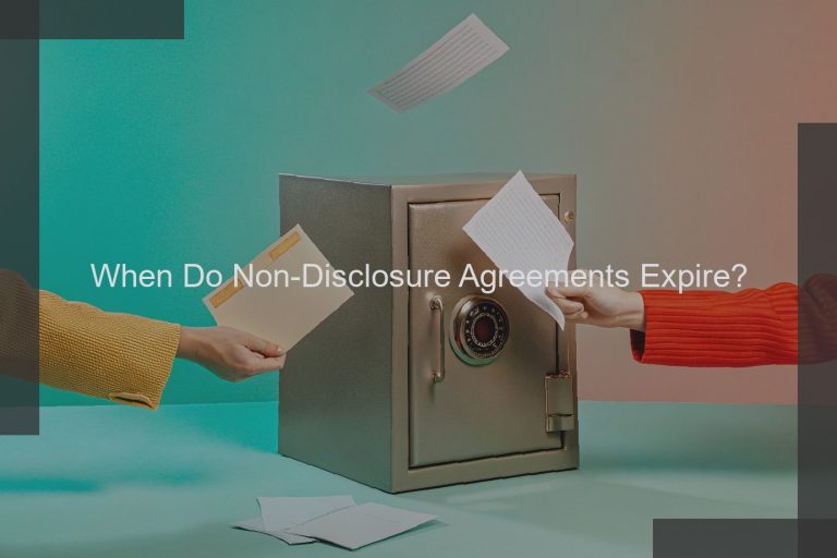 When Do Non-Disclosure Agreements Expire?